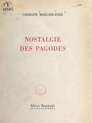 cover image of Nostalgie des pagodes